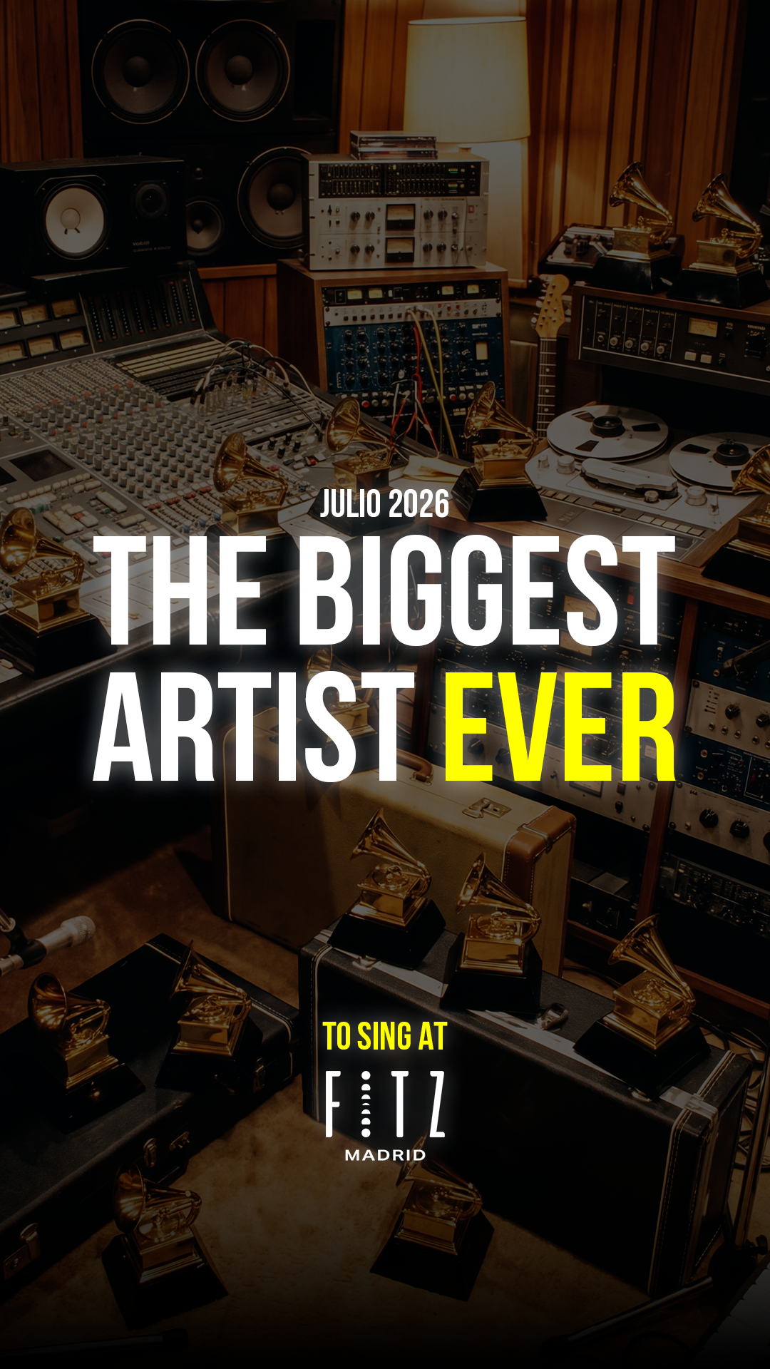 The Biggest Artist Ever · Julio 2026